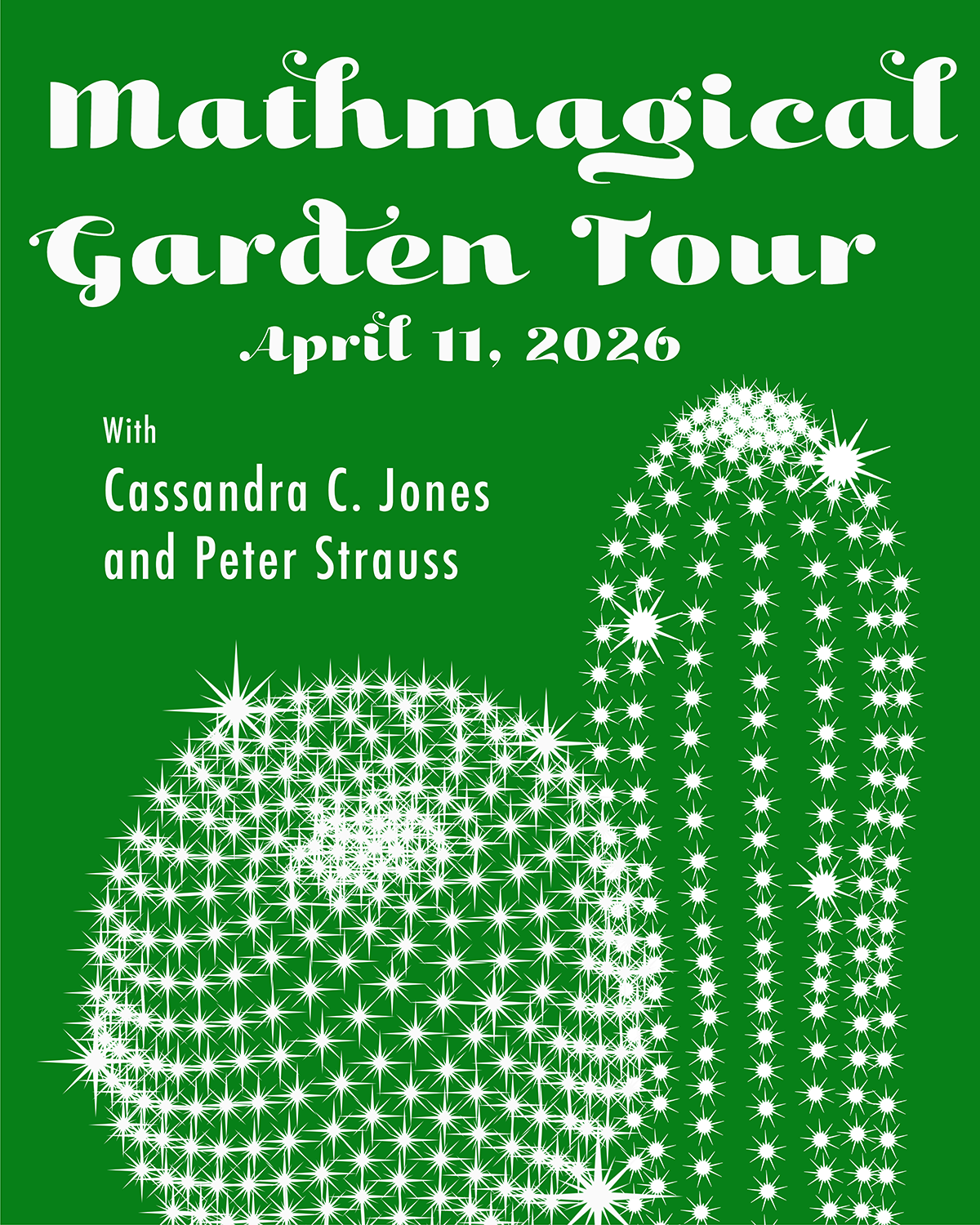 Mathmagical Garden Tour: April 11, 2026