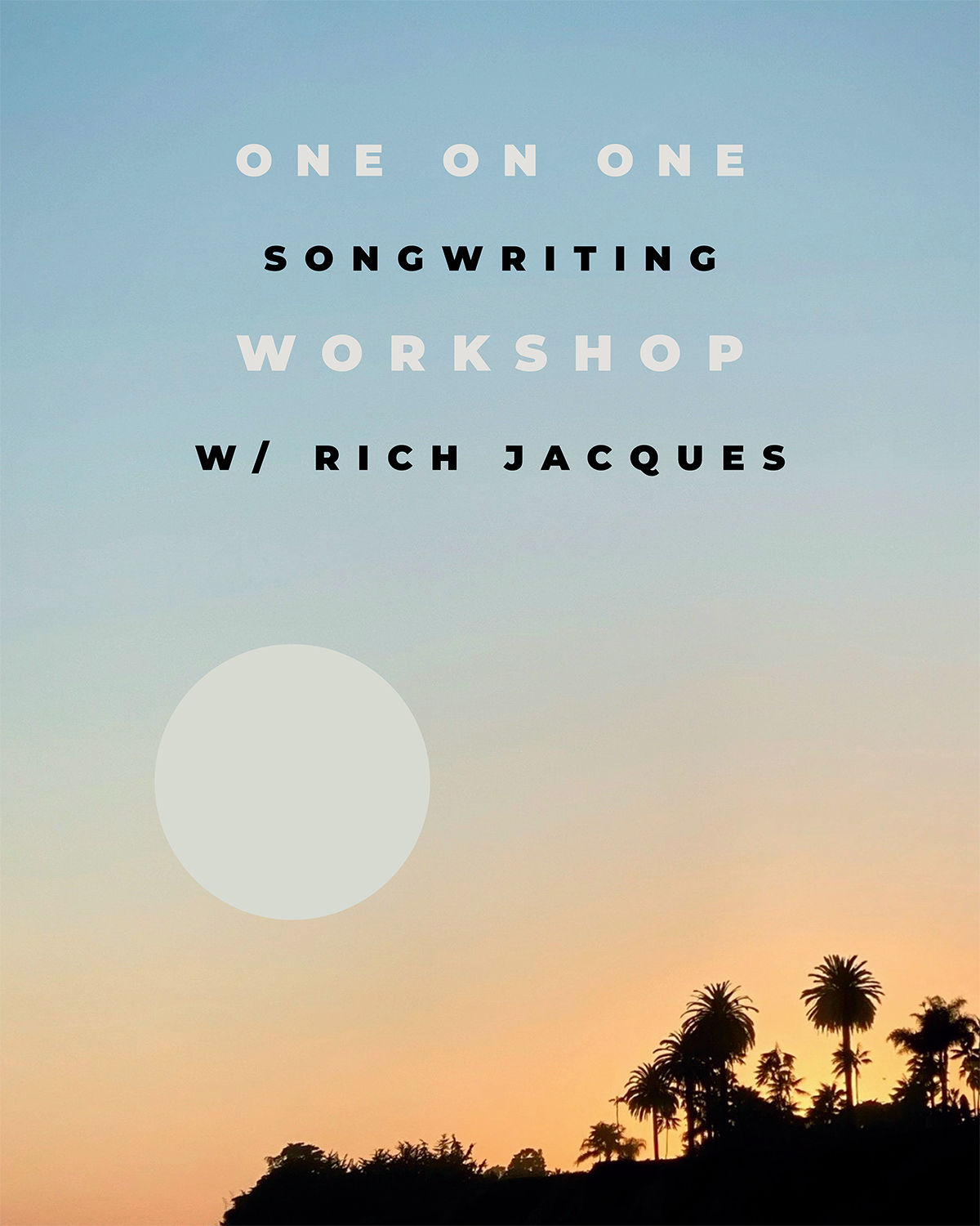 One on One Song Writing Workshop: January - February, 2026