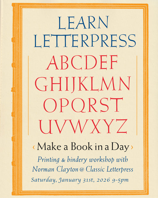 Learn Letterpress with Norman Clayton: January 31, 2026