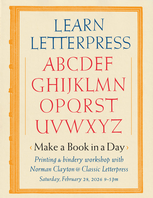 Learn Letterpress with Norman Clayton: February 28, 2026